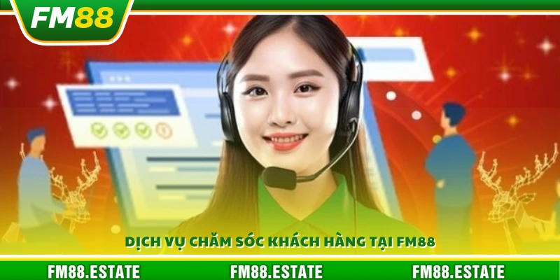 Giới Thiệu Fm88 4 Bộ phận hỗ trợ khách hàng chuyên nghiệp