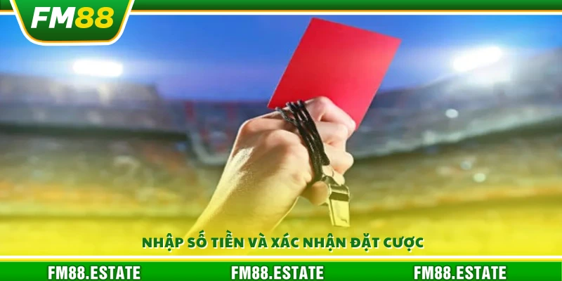 Tiến hành nhập mức cược rồi bấm xác nhận giao dịch
