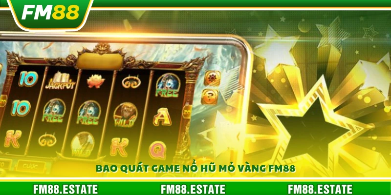 Nổ hũ mỏ vàng FM88 – Khám phá kho báu vàng kỳ diệu 2 Khái quát trò chơi nỗ hũ mỏ vàng FM88
