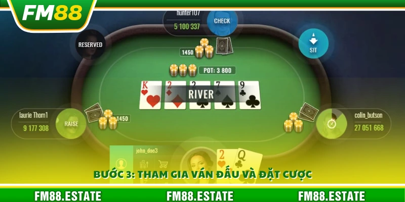Poker FM88 – Thử tài đấu trí với những ván bài đỉnh cao 4 Vào bàn chơi và đặt cược
